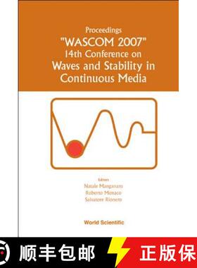 【3-4周达】Waves And Stability In Continuous Media - Proceedings Of The 14th Conference On Wascom 2007 [9789812772343]
