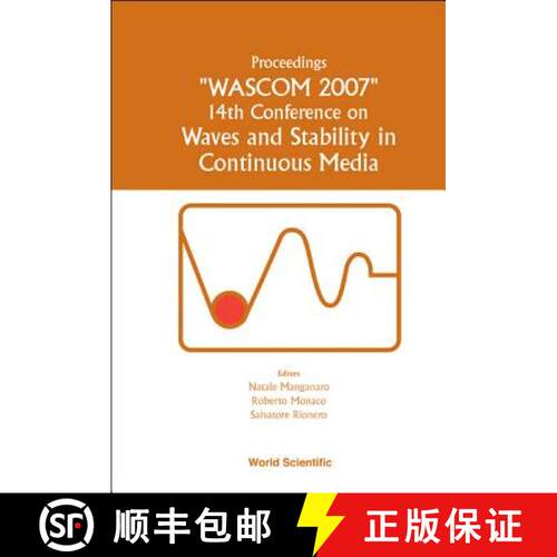 【3-4周达】Waves And Stability In Continuous Media - Proceedings Of The 14th Conference On Wascom 2007 [9789812772343]