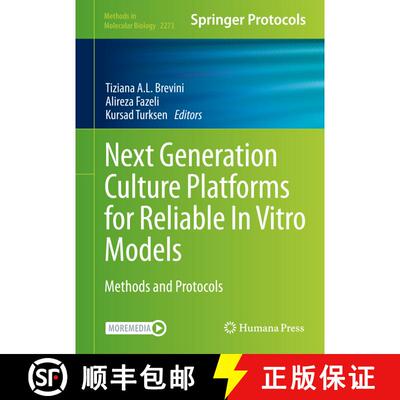 【3-4周达】Next Generation Culture Platforms for Reliable In Vitro Models : Methods and Protocols [9781071612453]