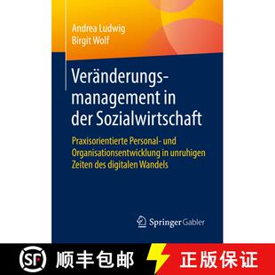 【3-4周达】Veränderungsmanagement in der Sozialwirtschaft : Praxisorientierte Personal- und Organisa... [9783658349929]