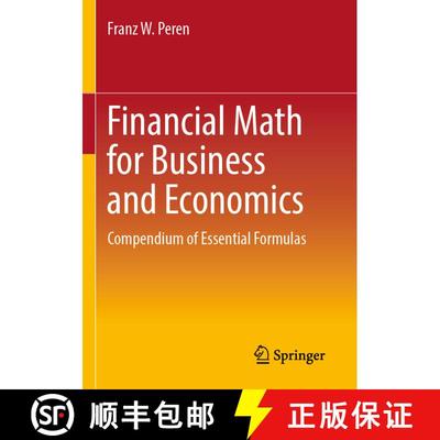 【3-4周达】Financial Math for Business and Economics: Compendium of Essential Formulas [9783662676486]