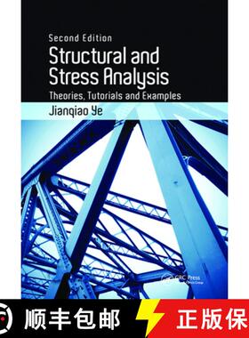 【3-4周达】精装 Structural and Stress Analysis: Theories, Tutorials and Examples, Second Edition [9781138373709]