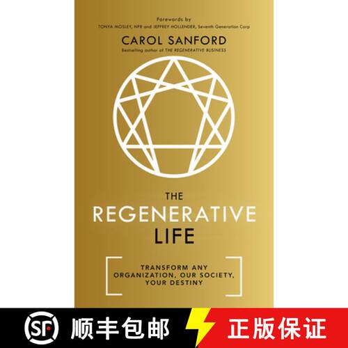 【3-4周达】精装 The Regenerative Life: Transform Any Organization, Our Society, and Your Destiny [9781529308211]
