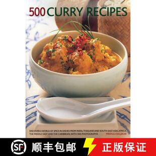 【3-4周达】500 Curry recipes: Discover a World of Spice in Dishes from India, Thailand and South-East... [9781781460238]