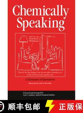 【3-4周达】Chemically Speaking: A Dictionary of Quotations [9781138410299]