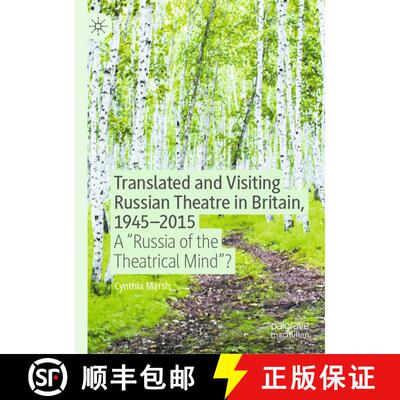【3-4周达】精装 Translated and Visiting Russian Theatre in Britain, 1945-2015 : A Russia of the Theat... [9783030443320]