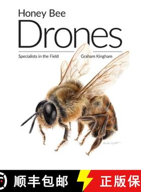 【3-4周达】Honey Bee Drones: Specialists in the Field [9781912271528]