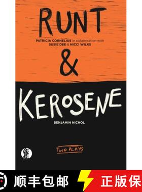 【3-4周达】RUNT & kerosene: Two Plays [9781760628000]
