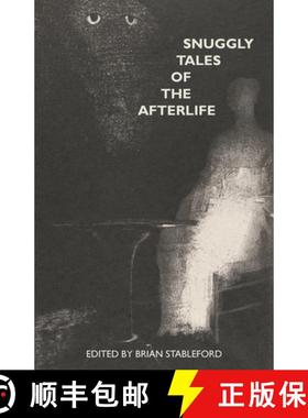 预订 Snuggly Tales of the Afterlife [9781645251149]