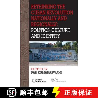 【3-4周达】Rethinking The Cuban Revolution Nationally And Regionally [Wiley政治学] [9781444361544]