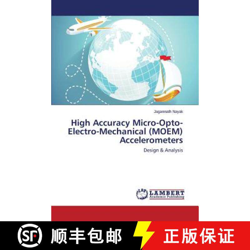 预订 High Accuracy Micro-Opto-Electro-Mechanical (MOEM) Accelerometers [9783659648120]