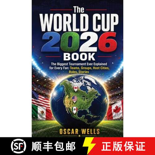 【3-4周达】The World Cup 2026 Book: The Biggest Tournament Ever Explained for Every Fan: Teams, Group... [9786502181027]