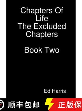 【3-4周达】Chapters Of Life- The Excluded Chapters Book Two [9780244638894]