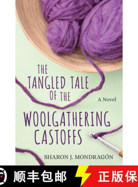 【3-4周达】The Tangled Tale of the Woolgathering Castoffs [9780825448201]