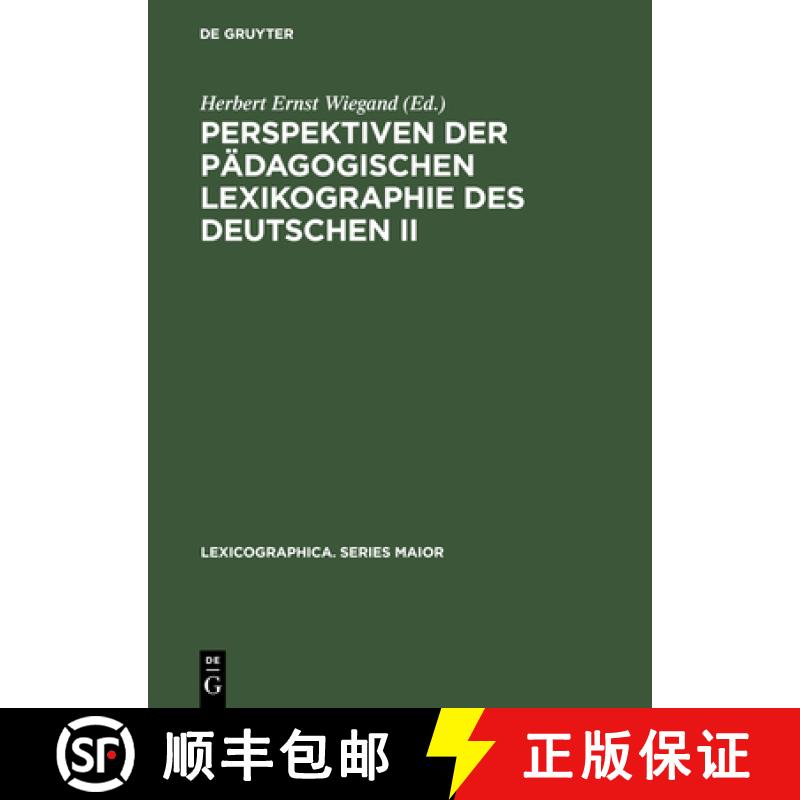 预订 Perspektiven Der Padagogischen Lexikographie Des Deutschen II: Untersuchungen Anhand Des De Gruy... [9783484391109]