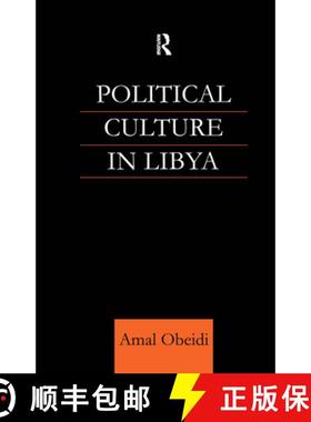 【3-4周达】Political Culture in Libya [9780700712298]