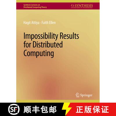 【3-4周达】Impossibility Results for Distributed Computing [9783031008825]