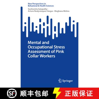 【3-4周达】Mental and Occupational Stress Assessment of Pink Collar Workers [9789819795970]