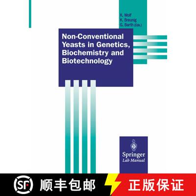 【3-4周达】Non-Conventional Yeasts in Genetics, Biochemistry and Biotechnology: Practical Protocols (... [9783540442158]