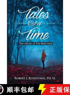 【3-4周达】Tales Out of Time: The Allure of the Beloved [9781637643884]