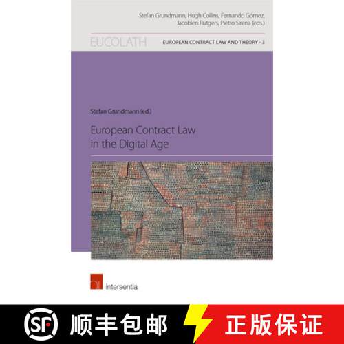 【3-4周达】European Contract Law in the Digital Age: Volume 3 [9781780684772]