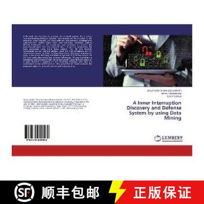 预订 A Inner Interruption Discovery and Defense System by using Data Mining [9783330049598]