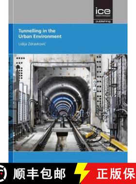 【3-4周达】Tunnelling in the Urban Environment [9780727763778]