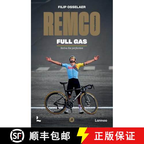 【3-4周达】Remco Evenepoel Full Gas : Strive for perfection [9789020950564]