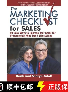 预订 The Marketing Checklist for Sales: 49 Easy Ways to Improve Your Sales for Professionals Who Don'... [9780986088896]