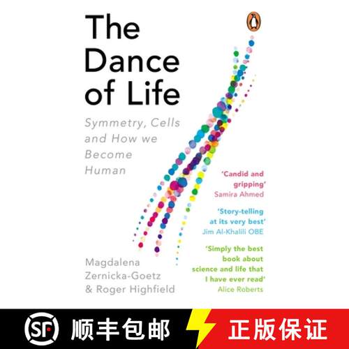 【3-4周达】The Dance of Life : Symmetry, Cells and How We Become Human [9780753552957]