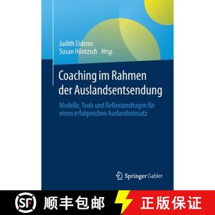 Auslandsentsendung Coaching für 9783662630587 Reflexionsfragen Rahmen 4周达 Tools Modelle der einen... und