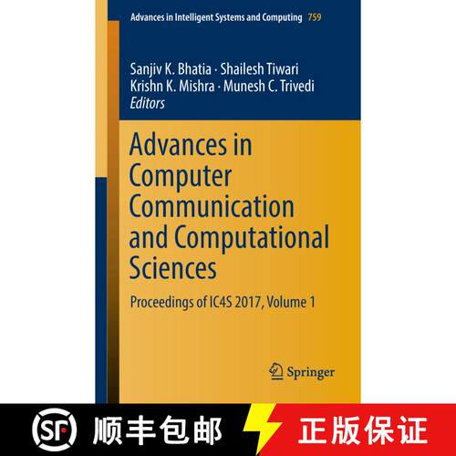 【3-4周达】Advances in Computer Communication and Computational Sciences : Proceedings of IC4S 2017, ... [9789811303401]