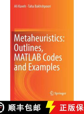 【3-4周达】Metaheuristics: Outlines, MATLAB Codes and Examples [9783030040666]