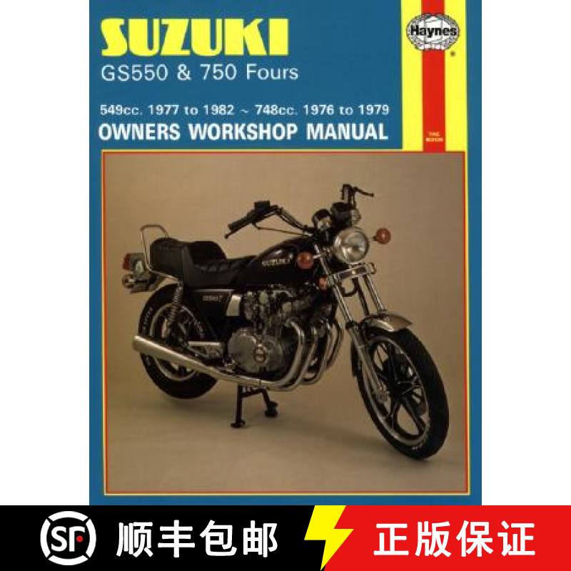 【3-4周达】Suzuki Gs550 and Gs750 Fours Owners Workshop Manual, No. M363: '76-'82 [9780856969461]
