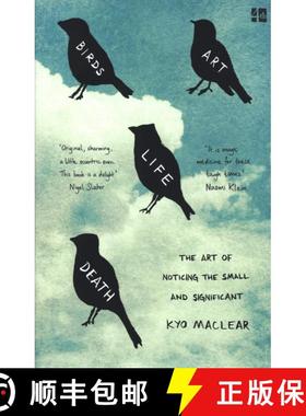 【3-4周达】Birds Art Life Death: The Art of Noticing the Small and Significant [9780008225049]