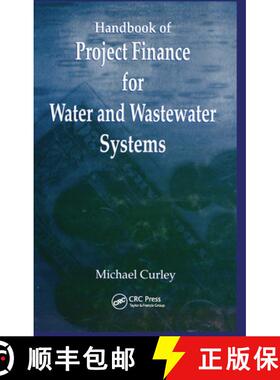 预订 Handbook of Project Finance for Water and Wastewater Systems [9780367449995]