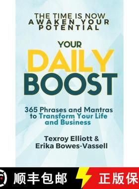 【3-4周达】Your Daily Boost 365: 365 Phrases and Mantras to Transform Your Life and Business [9798988930204]
