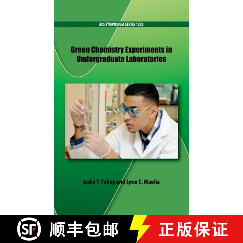 【2-3周达】Green Chemistry Experiments in Undergraduate Laboratories [9780841231771]
