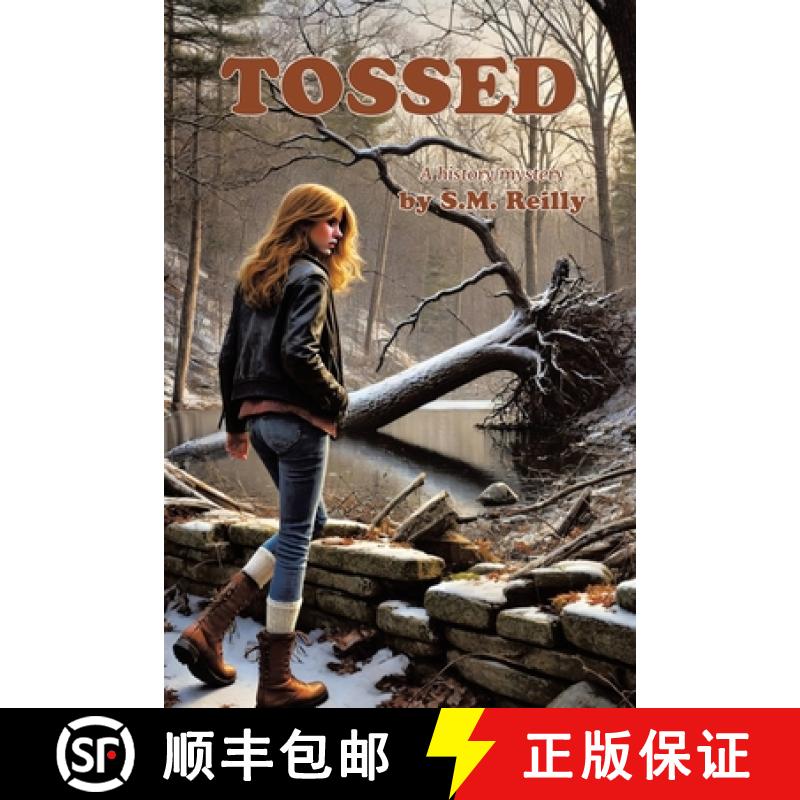 【3-4周达】Tossed: A history/mystery by S.M. Reilly [9781665773348]