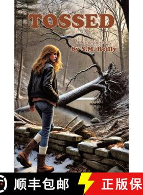 【3-4周达】Tossed: A history/mystery by S.M. Reilly [9781665773348]