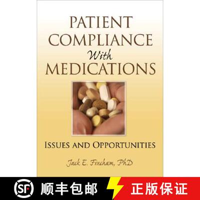 【3-4周达】精装 Patient Compliance with Medications: Issues and Opportunities [9780789026095]
