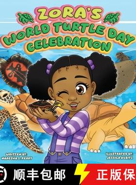 预订 Zora's World Turtle Day Celebration [9780979676314]