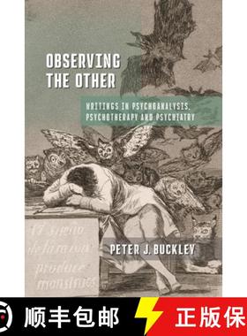 【3-4周达】Observing the Other: Writings in Psychoanalysis, Psychotherapy, and Psychiatry [9781956864762]