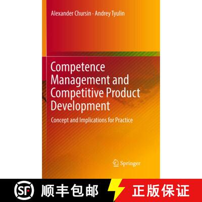 【3-4周达】Competence Management and Competitive Product Development : Concept and Implications for P... [9783030091453]