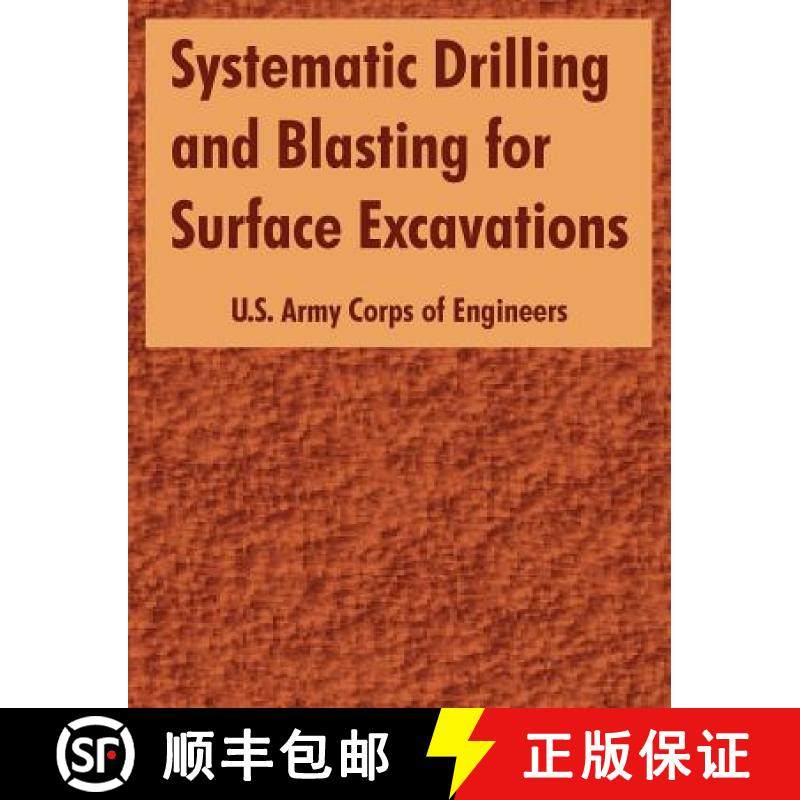 【3-4周达】Systematic Drilling and Blasting for Surface Excavations [9781410220264]
