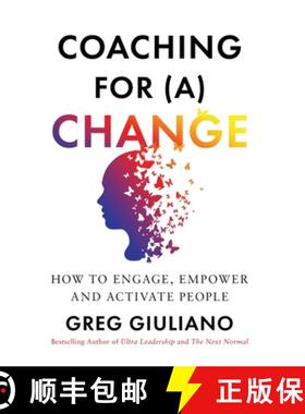 【3-4周达】Coaching for (a) Change: How to Engage, Empower, and Activate People [9798991203920]