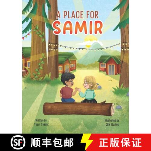 【3-4周达】A Place for Samir: A Children's Book About Finding a Sense of Belonging [9781962725224]