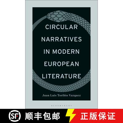 【3-4周达】Circular Narratives in Modern European Literature [9781501384912]