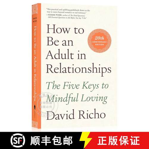现货 亲密关系的重建 How to Be an Adult in Relationships: The Five Keys to Mindful Loving [9781611809541]