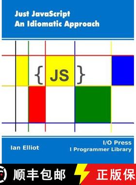 【3-4周达】Just JavaScript: An Idiomatic Approach [9781871962574]